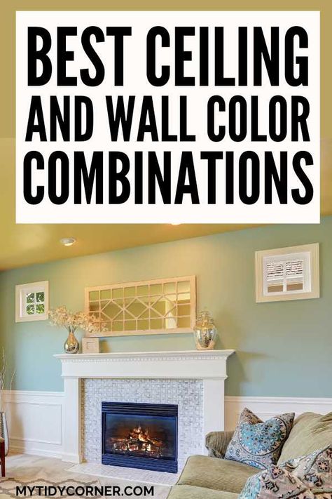 best wall and ceiling color combinations Rooms With Colored Ceiling, Ceiling Color Ideas Living Room, Ceiling Colors Ideas, Painting The Ceiling Same Color As Walls, Ceiling And Wall Color Combination, Bedroom Ceiling Color Ideas, Painting Ceilings And Walls Same Color, What Color To Paint Ceiling, Wall And Ceiling Color Combinations