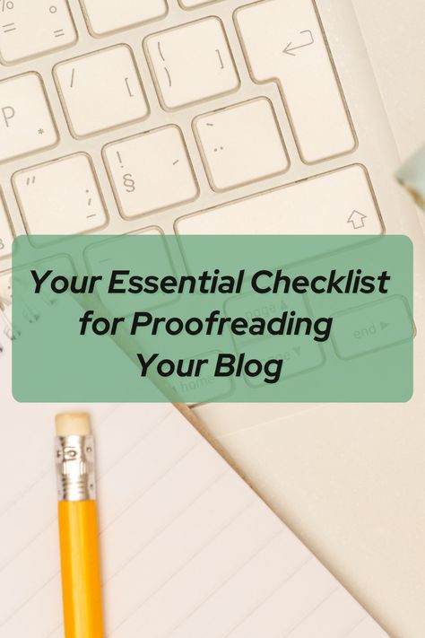 Essential Checklist For Proofreading Your Blog Proofreading Checklist, Writing Projects, Focus And Concentration, Writing Project, Blog Article, English Grammar, Grammar, Writing