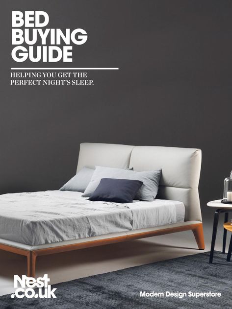 Beds Buying Guide Purchasing a new bed can often be a fraught decision as there are so many factors to consider. To help you through the process, we’ve put together the Nest Bed Buying Guide – a handy catalogue that looks at everything from frame choice to mattress size, and even the bed linen it will be dressed in. We hope you find the guide useful, but if you have any questions please give us a call on + 44 (0) 114 2433000 or drop us an email at shop@nest.co.uk and we’ll be happy to help furth Mattress Ads, Furniture Graphic, Nest Bed, Furniture Ads, Catalog Cover, Best Duvet Covers, New Bed, Furniture Catalog, Social Media Design Inspiration