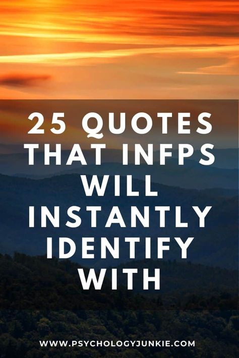 Be inspired as an #INFP with these relatable quotes. #MBTI #Personality Famous Infp People, Infp Personality Traits, Infp Quotes, Infp Personality Type, Jeanette Winterson, Typed Quotes, Infp Personality, Myers Briggs Personality Types, 25th Quotes