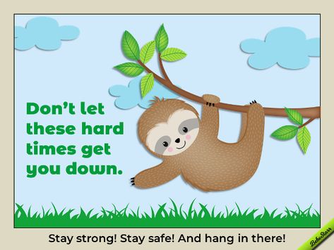 Hang In There Quotes Encouragement Funny, Hang In There Quotes Encouragement, Hang In There Quotes, Morning Hugs, Animated Cards, Free Postcards, The Slap, Quotes Encouragement, All Jokes