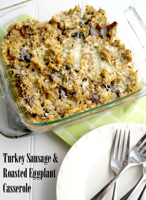 Turkey Sausage Recipes, Eggplant Casserole, James Barnes, Roasted Eggplant, Blogger Photos, Turkey Dishes, Turkey Sausage, Eggplant Recipes, Incredible Recipes