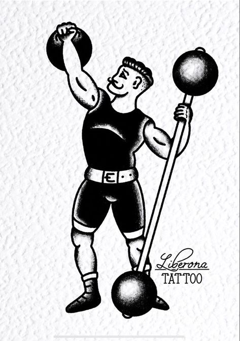 Strongman Tattoo Traditional, Traditional Tattoo Weight Lifter, Cute Traditional Tattoo Black, Liberona Tattoo, Strongman Tattoo, Tattoo Ideas Old School, American Traditional Tattoos Black And White, Oldschool Tattoo Black, Old School Tattoo Design Black