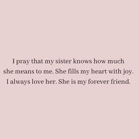 Sibling Quotes Sister And Sister, Sister Goals Quotes, Sister Quotes Aesthetic, Big Sister Little Sister Aesthetic, Big Sister Aesthetic, Quotes About Watches, Older Sister Quotes, Older Sister Aesthetic, Sisters Forever Quotes