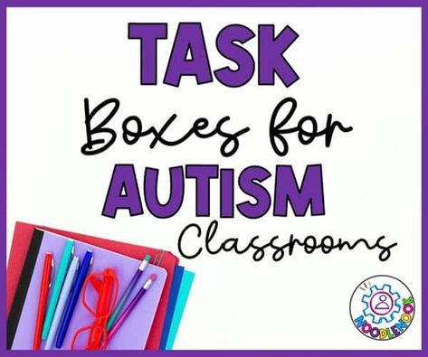 Free Task Box Printables, Task Box Ideas, Task Analysis, Learned Helplessness, Teacher Vibes, Self Contained Classroom, How To Teach Kids, Nonverbal Communication, Task Boxes