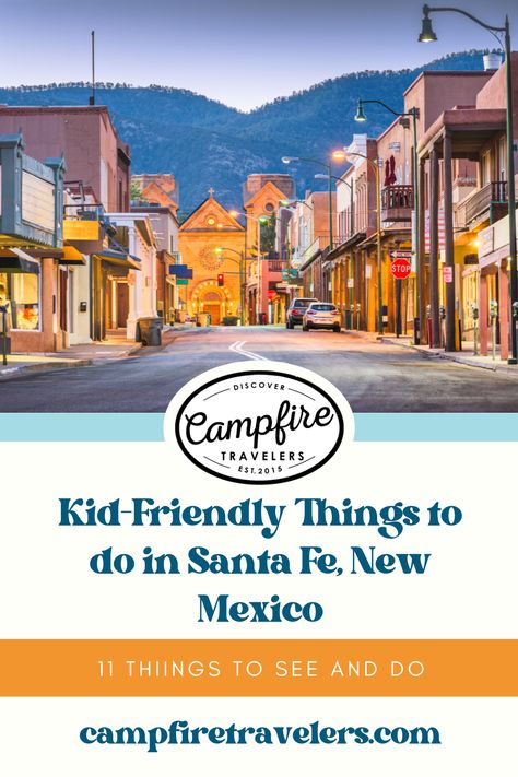 Santa Fe New Mexico With Kids, Santa Fe With Kids, New Mexico Family Vacation, Things To Do In New Mexico, Road Trip Entertainment, Mexico Family Vacation, New Mexico Camping, Sante Fe New Mexico, Mexico With Kids