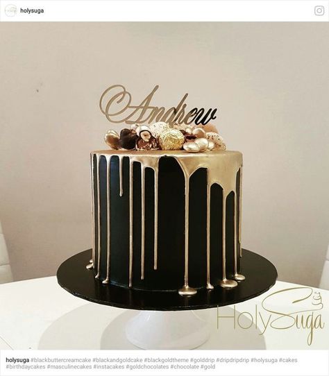 Black And Gold Birthday Cake, Black And Gold Birthday, Black And Gold Cake, Cake For Boyfriend, 25th Birthday Cakes, Gold Birthday Cake, Birthday Baking, Birthday Cake For Him, Elegant Birthday Cakes