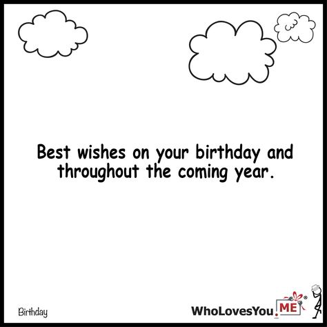 Best wishes on your birthday and throughout the coming- http://WhoLovesYou.ME #gigeo #birthday #greetings #quotes I Hope All Your Dreams Come True Quotes, Birthday Greetings Quotes, Dreams Come True Quotes, Happy Birthday Sister Quotes, Greetings Quotes, Photos For Profile Picture, Happy Birthday Sister, Sister Quotes, Birthday Template