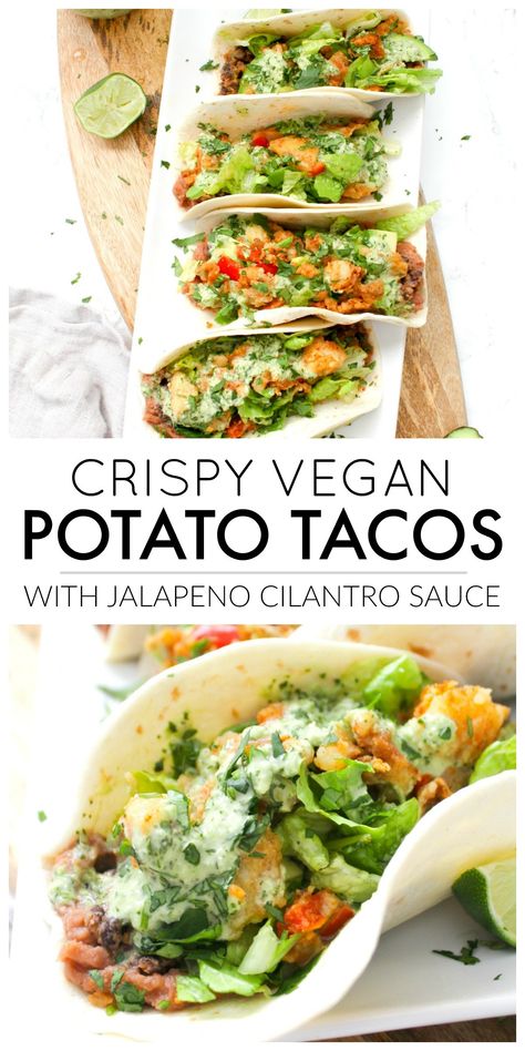 Crispy Vegan Potato Tacos with Jalapeño Cilantro Sauce - This Savory Vegan Vegan Potato Tacos, Jalapeno Potato, Burrito Vegan, Potato Sauce, Tacos Vegan, Potato Tacos, Cilantro Sauce, Resep Diet, Vegan Potato