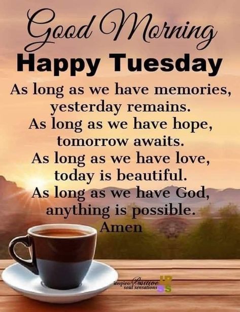 Morning Quotes Tuesday, Tuesday Morning Wishes, Tuesday Morning Quotes, Good Morning Tuesday Wishes, Tuesday Motivation Quotes, Tuesday Wishes, Good Morning Happy Tuesday, Happy Tuesday Images, Good Morning Tuesday Images