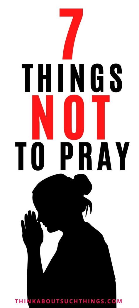 Praying For Something You Want, How To Get God To Answer Prayers, Good Prayers Faith, Praying To God About Him, How To Properly Pray, How To Pray For Yourself, What To Pray About, What To Pray For, Things To Pray For