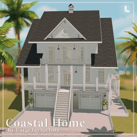 Coastal Home by LargeTayterTots | Patreon Sims 4 College, Sims 4 Beach House, Sims Lots, Coastal Windows, Nantucket House, Brindleton Bay, Bloxburg Hacks, The Sims 4 Lots, Cc Shopping