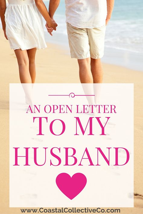 An Open Letter To My Husband Anniversary Letter To Husband, Open Letter To My Husband, Love Letter For Husband, A Letter To My Husband, Letter To Husband, Sorry Letter, Letter To My Husband, Affair Quotes, Deployed Husband