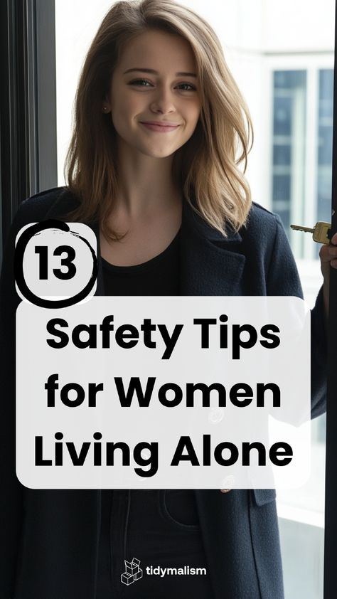 woman getting the key to her first flat living alone Living Alone Tips, Safety Tips For Women, Solo Living, Home Organization Tips, Decluttering Ideas, Minimalist Inspiration, Strength Of A Woman, One Of The Guys, Living Alone