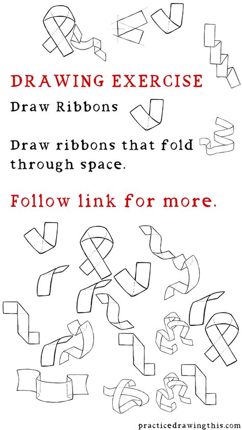 Drawing Exercises - Draw ribbons that fold through space. Art Practice Exercises, How To Draw Ribbon, Geometric Shapes Drawing, Form Drawing, Isometric Drawing, Perspective Drawing Lessons, Drawing Block, Art Basics, Object Drawing