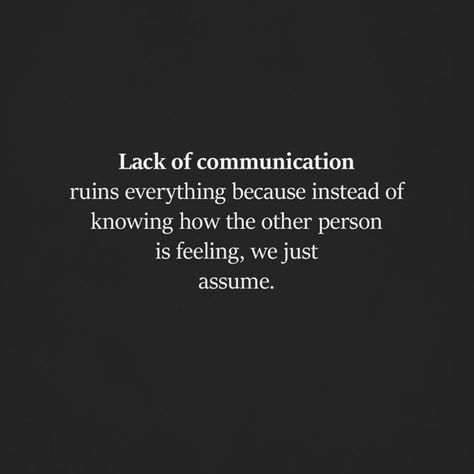 False Assumptions Quotes, Assumptions Quotes, Assumption Quotes, Clever Sayings, Lack Of Communication, Clever Quotes, Scripture Quotes, Quotes Deep, Self Care