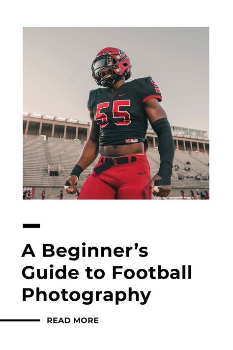 Beginner Photographer, Football Photography, Football Photos, Best Camera, Football Games, How To Take, Beginners Guide, Taking Pictures, Great Photos