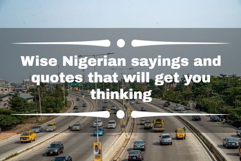 Nigerian sayings have hidden meanings, some of which you may not perceive easily. Others are hilarious yet meaningful. Keep reading to learn more about them. Pidgin English Nigerian Quotes, Nigeria Quotes, Nigerian Quotes, Sayings And Quotes, African Proverb, Everyday Quotes, Good Day Quotes, Who You Love, Tomorrow Will Be Better