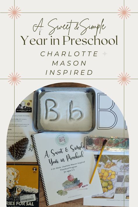 A Sweet and Simple Year in Preschool is a full-year, Charlotte Mason-inspired curriculum designed to make life easier for homeschooling parents! Each week will focus on one letter of the alphabet with corresponding picture books and gentle phonics activities. You'll also find 🌿Bible 🌿Outside time 🌿Poetry 🌿Crafts 🌿Art study 🌿Classical music 🌿Activities 🌿and more! Get your free three week sample! #charlottemason #preschool #preschoolhomeschool Classical Education Preschool, Abc Curriculum For Preschool, Faith Based Preschool Curriculum, Homeschool Letter Activities, Homeschool Preschool Organization, Tk Homeschool Activities, Preschool Homeschool Units, Unit Studies For Preschool, Gentle Classical Preschool