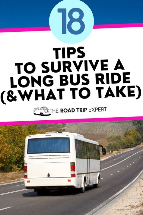 These 18 helpful tips cover what to take on a long bus ride and the key essentials. A packing list is provided, as well as what to wear and which seat to choose for the most comfortable long bus trip. Charter Bus Travel Tips, Field Trip Bus Ride Activities, Snacks For Bus Trip, Things To Do On A Long Bus Ride, Things To Do On A Bus Ride, Bus Trip Snacks, Bus Outfit Travel, Washington Dc School Trip Packing List, Bus Trip Essentials