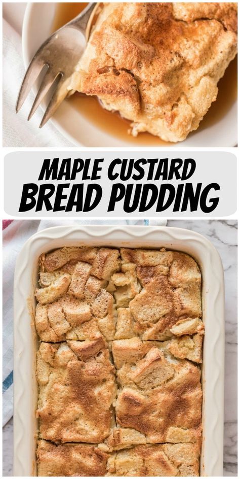 Bread Pudding With Maple Syrup, Maple Bread Pudding, Bread Pudding Recipes Homemade, Maple Bread Pudding Recipe, Custard Bread Pudding Recipe, Maple Pudding, Gluten Free Bread Pudding, Jello Mousse, Custard Flan