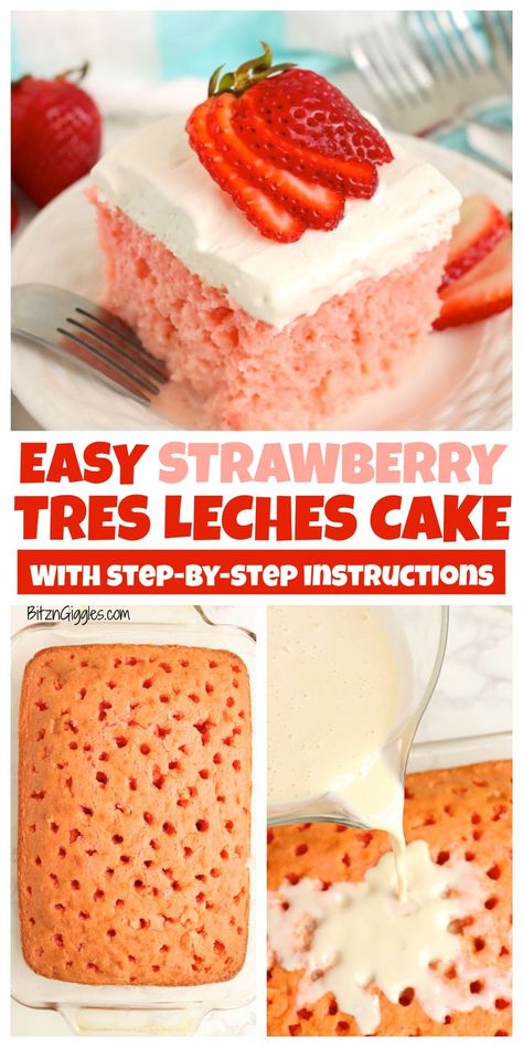 Strawberry Tres Leches Cake, Strawberry Cake Mix Recipes, Strawberry Tres Leches, Tres Leches Recipe, Coconut Poke Cakes, Strawberry Cake Easy, Tres Leches Cake Recipe, Fresh Strawberry Recipes, Sweet Milk