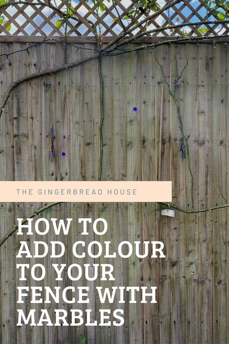 How to add colour to your garden fence with marbles Marbles In Fence Holes, Marbles In Fence, Marble Fence, Small Garden Inspiration, Fancy Fence, Wooden Fence Panels, Flat Marbles, Garden Fence Panels, Plant Table