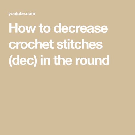 How to decrease crochet stitches (dec) in the round Crochet Stitches In The Round, Decrease Crochet, Crochet Decrease, Crochet Circles, Single Crochet Stitch, Crochet Round, Crochet Slippers, Crochet Ideas, Single Crochet