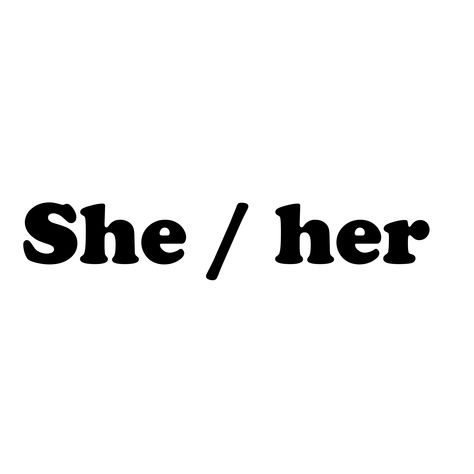 She Her, She Her Pronouns, Gender Pronouns, H.e.r Aesthetic, Life Map, Elder Scrolls, Real Women, Rarity, My Vibe