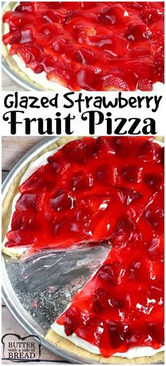 Easy dessert recipe for Glazed Strawberry Fruit Pizza - simple to make this incredible treat- you've got to try it! Butter With a Side of Bread Strawberry Fruit Pizza, Strawberry Pizza, Pizza Fruit, Pizza Sugar Cookie, Pizza Dessert, Pizza Vegana, Valentines Recipes Desserts, Fruit Pizza Sugar Cookie, Sugar Cookie Crust