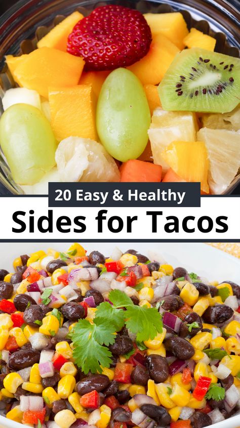 Taco Side Dishes Vegetables, Healthy Side For Tacos, Heart Healthy Dinner Sides, Taco Sides Healthy, Easy Party Sides Dishes Simple, Mexican Sides For Tacos, Healthy Side Dishes For Tacos, What To Serve With Tacos Dinners, Side Dish With Tacos Dinners