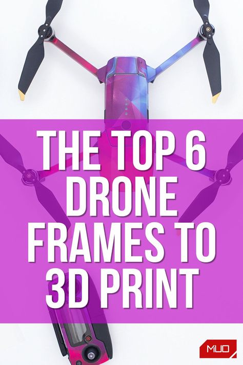 Want to build your own #DIY #drone? Here are six of the best #3D #printable #frames to use for it. #DroneFrames #3DPrinting #templates Drone Diy, Diy Drone Projects, 3d Printed Drone, Build Your Own Drone, Tricopter Drone Design, Arduino Beginner, Drone Frame, Tiny Camera, Drone Dji Mini 3 Pro