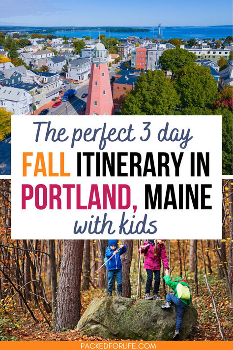 A family-friendly fall trip to Maine showing kids hiking in the autumn woods and scenic views of Portland Observatory, perfect for 3 days in Portland, Maine. Portland Maine With Kids, Portland Maine Fall, Fall Itinerary, Maine October, Maine With Kids, Maine Fall, Fall Foilage, Maine In The Fall, Things To Do In Portland