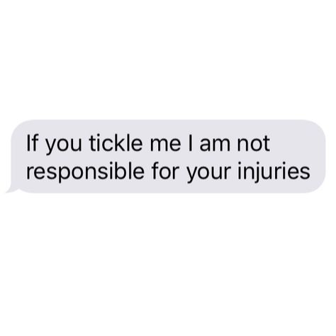 i am very very ticklish and it takes even less time for me to lose control over my legs and arms and i may accidentally hurt someone i still remember how i made my uncle lose his teeth since he thought tickling me would be fun Fun Uncle Aesthetic, Uncle Aesthetic, Tell Me More Meme, I Lied Meme, Im Lost Meme, Shittycryptids Tumblr, Ella Enchanted, Lose Control, Toxic Masculinity Memes