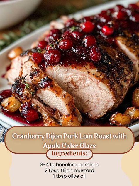 Cranberry Dijon Pork Loin Roast... - My grandmother's recipes Cranberry Orange Pork Roast, Pork Boneless Loin Roast, Pork Tenderloin Cranberry Recipes, Holiday Pork Roast Recipes, Pork Loin Recipes Christmas, Cranberry Dijon Pork Loin, Cranberry Dijon Pork Loin Roast With Apple Cider Glaze, Pork Loin Dutch Oven, Cranberry Dijon Pork Loin Roast