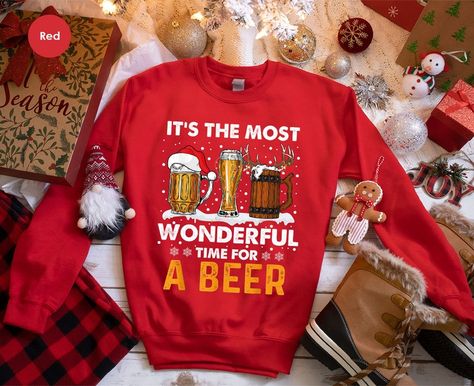 It's the most wonderful time for a beer sweatshirt Gangsta Wrapper, Christmas Drinking, Christmas Beer, Sibling Outfits, Cow Shirt, Christmas Sweater Men, Ugly Sweater Party, Bride Shirts, Family Christmas Gifts