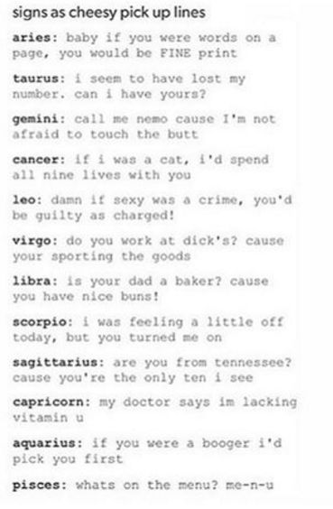 pick up lines Clever Pick Up Lines, Gemini Zodiac Quotes, Zodiac Sign List, Zodiac Personality Traits, Pickup Lines, Zodiac Signs Pisces, Zodiac Sign Traits, Zodiac Personalities, Zodiac Posts