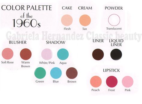 1960s-makeup-look---color-palette 1960's Makeup, 1960s Makeup, 1960s Party, Coquette Makeup, 60s Makeup, 1960s Wedding, 1960's Fashion, Top Makeup, Retro Makeup