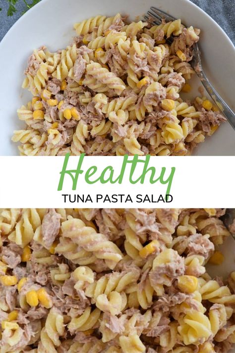 Pasta Salad With Corn, Creamy Tuna Pasta Salad, Pasta Salad Easy, Creamy Tuna Pasta, Healthy Lunch Salad, Lunch Foods, Tuna Pasta Salad, What Is Healthy Food, Healthy Foods To Make