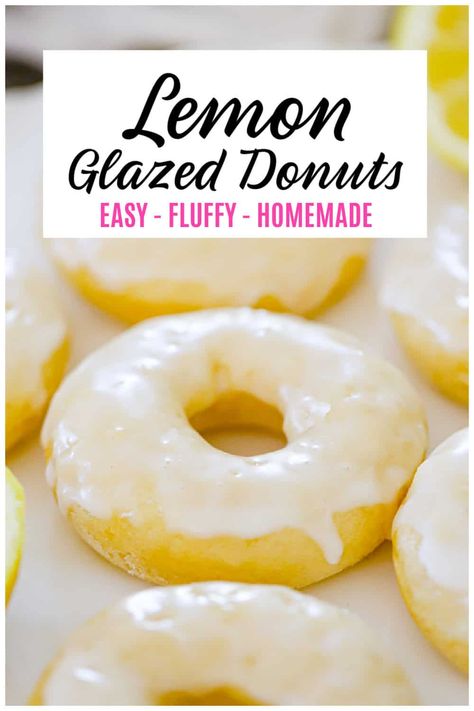 Lemon Glazed Lemon Donuts Lemon Donuts Recipe, Lemon Glazed Donuts, Donut Hole Recipe, Cookie Dough Filling, Easy Donut Recipe, Easy Donuts, Homemade Donuts Recipe, Baked Donut Recipes, Glazed Donuts