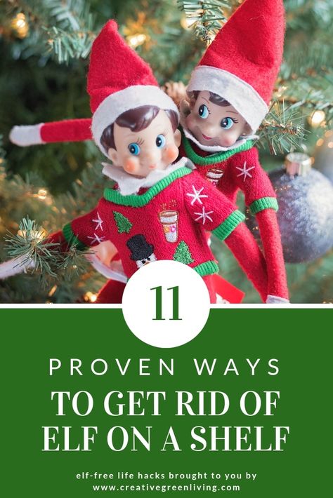 11 Proven ways to get rid of elf on the shelf. Elf on the Shelf ideas to get your elf to stop moving and ideas for how to get rid of your elf. Creative ideas for getting your elf to go away or excuses why he can't come this year. How To Retire Elf On The Shelf, How To End Elf On The Shelf Forever, Napkin Folding Ideas Paper, Napkin Folding Ideas, Paper Napkin Folding, Elf Pets, Shelf Elf, Elf Legs, Folding Ideas