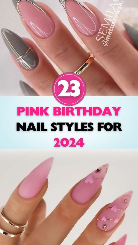 Discover trendy and timeless pink birthday nail ideas to sparkle in your 2024 celebrations! Pink Birthday Nail Ideas, Cute Pink Birthday, Birthday Nail Ideas, Birthday Nail, Pink Nail Designs, Nail Styles, Pink Nail, Birthday Nails, Pink Birthday