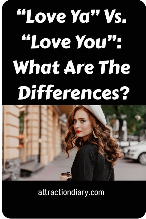 “Love Ya” Vs. “Love You”: What Are The Differences? I Love You Vs Love You, Shades Of Meaning, Long Lost Friend, Say Love You, And I Love You, Lifelong Friends, Close Relationship, Love Ya, True Feelings