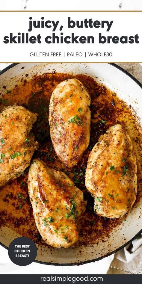 This juicy and buttery cast iron skillet chicken breast is perfectly browned and seasoned. Seared in the skillet and roasted in the oven to lock in the juices, this easy recipe is the gold standard for cooking chicken breasts. Spoon the buttery sauce over everything for serving. This healthy chicken dinner is gluten-free, keto, whole30 and paleo friendly! | Real Simple Good via @realsimplegood Cast Iron Roasted Chicken, Pan Seared Chicken, Easy Whole 30 Recipes, Healthy Chicken Dinner, Roasted Chicken Breast, Stove Top Recipes, Easy Chicken Dinner Recipes, Skillet Chicken, Cook Chicken Breast