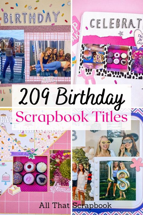 birthday titles Birthday Scrapbook Pages, Boyfriend Scrapbook, Scrapbook Party, Title Ideas, Scrapbook Design Layout, Family History Book, Scrapbook Pictures, Scrapbooking Layouts Baby, Scrapbook Quotes