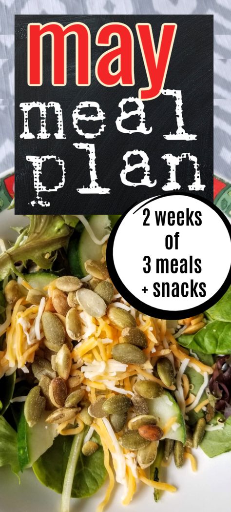 May Menu Plan, Meals For A Month Menu Planning, May Meal Plan, Snacks For Two, Meal Planning Ideas Weekly, Frugal Meal Plan, Menu Planning Ideas, 2 Week Meal Plan, Easy Menu Planning