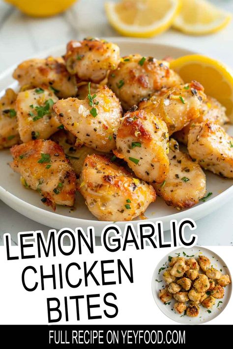 Yeyfood.com: Recipes, cooking tips, and kitchen hacks for home cooks of all levels Air Fryer Lemon Chicken Bites, Oven Chicken Bites Recipes, Lemon Chicken Bites, Chicken Bites Oven, September Dinner, Garlic Chicken Bites, Chicken Oven, Chicken Bites Recipes, Chicken Receipes