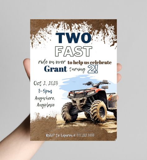 Two (too) Fast! 2 fast! ATV four-wheeler theme 2nd birthday boy invitation, rev your engine shift into gear, dirt, mud, printable, digital Dates Background, Two Fast, 2nd Birthday Boy, Atv Four Wheelers, 2nd Birthday Boys, Truck Theme, Fun Invitations, 2nd Birthday Invitations, Four Wheelers