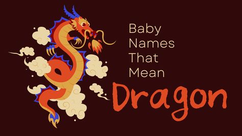 Fiery and fierce and fearless … dragons are mythical creatures that have been depicted as all of these. There are also, though, dragons in various fairytales and children's stories that just below their scaly surfaces are gentle and loving. If you're looking for a name for your child that captures all of these sentiments, explore this list of baby names that mean dragon. #babynames #boynames #girlnames Mythical Boy Names, Names That Mean Dragon, C Baby Boy Names, List Of Boy Names, Boy Middle Names, Boy Name Meanings, Names For Boys List, List Of Girls Names, Fiery Dragon