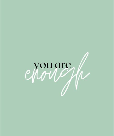 Green Mint Aesthetic, Daily Inspiration Quotes Motivation, 2023 Affirmations, You Are Enough Quote, Bossbabe Quotes Motivation, Mint Aesthetic, Mint Green Wallpaper, Green Quotes, Board Pictures